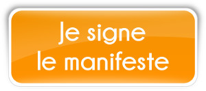 Signez le manifeste