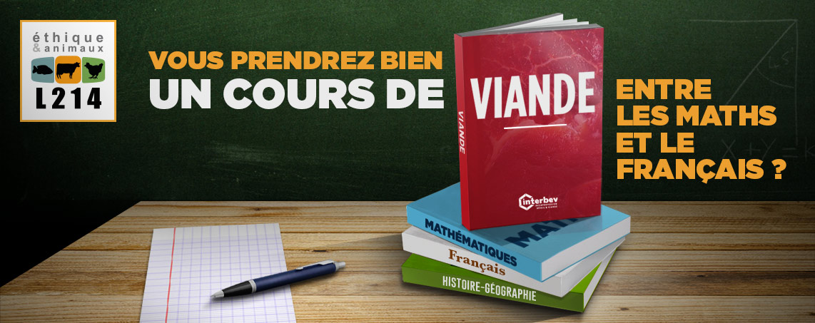 Vous prendrez bien un cours de VIANDE entre le français et les maths ?