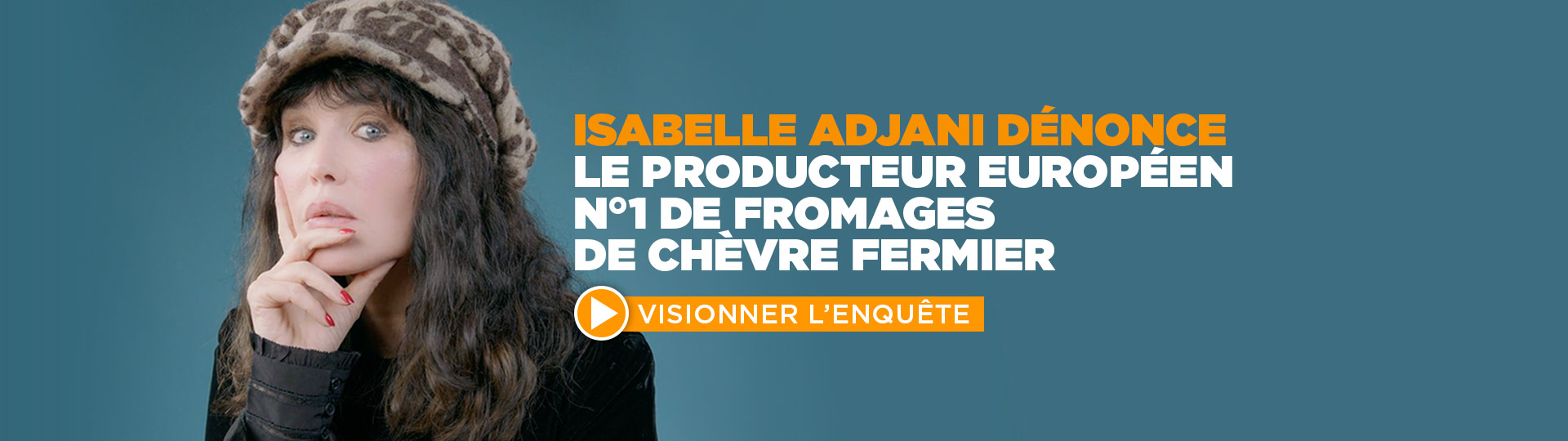 Isabelle Adjani dénonce « l’élevage sordide du 1er producteur européen de fromages de chèvre fermier »